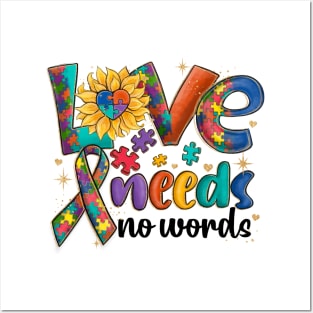 Autism Love Needs No Words Posters and Art